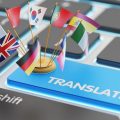 Points to Consider While Opting for a Translation Company