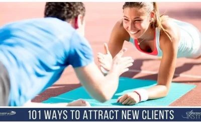 personal-trainer-business-101-ways-to-attract-new-clients-and-keep-clients-longer