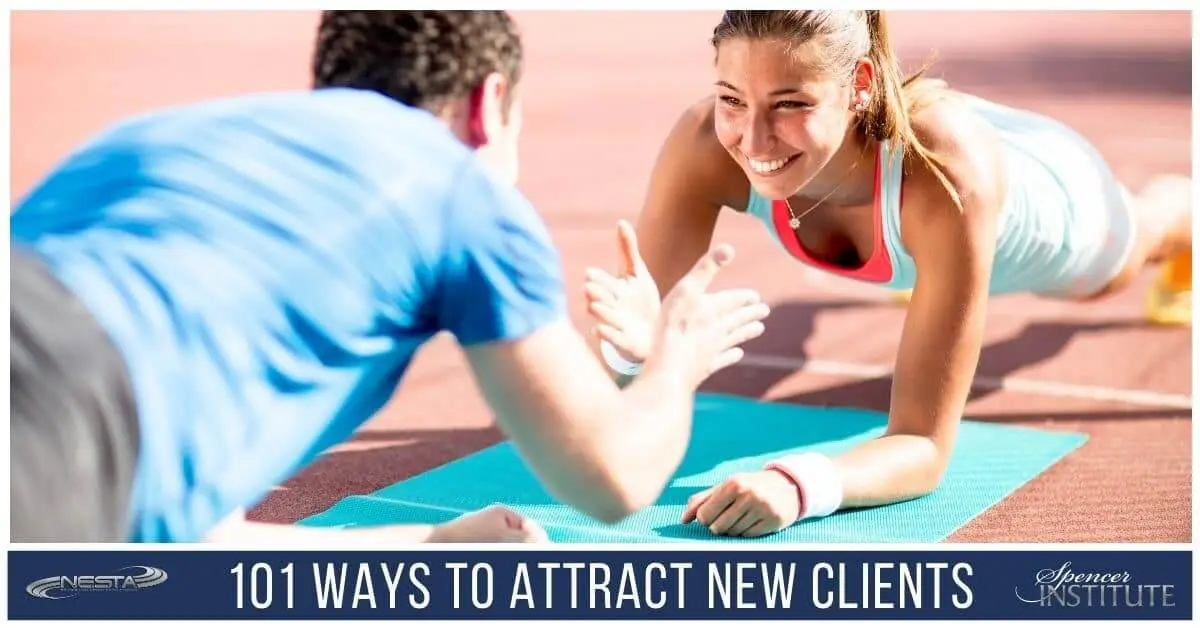 personal-trainer-business-101-ways-to-attract-new-clients-and-keep-clients-longer